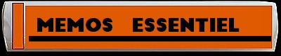 memos essentiel